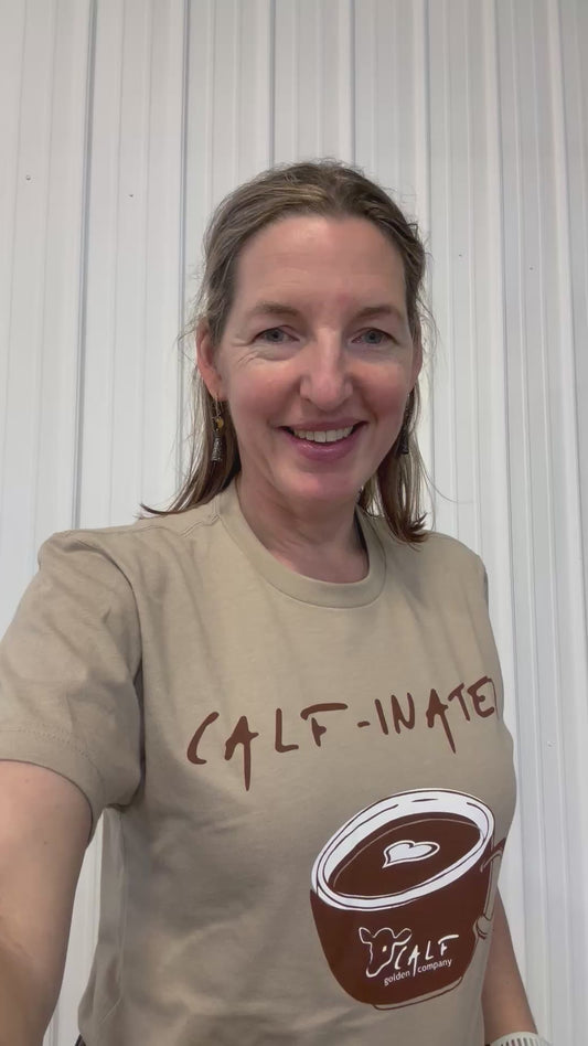 Calf Hero shirt funny calf-inated with a cup of coffee with an image of a calf on on the coffee mug.